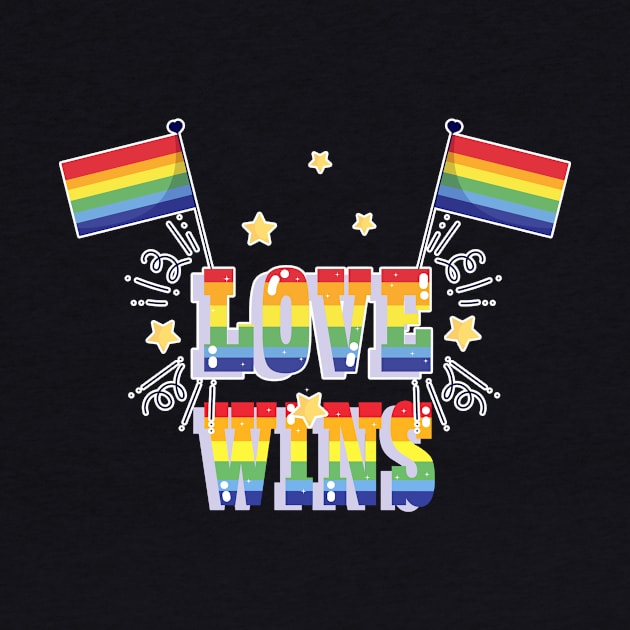 Love Wins, Love Wins design by Aratack Kinder